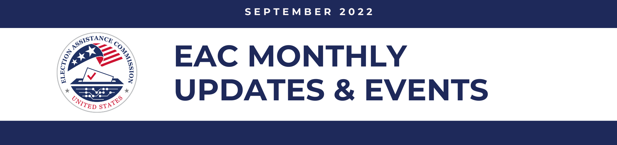 September 2022 Eac Monthly Updates And Events U S Election